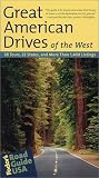 Fodor's Road Guide USA: Great American Drives of the West, 1st edition: 28 Tours, 22 States, and More Than 1,400 Listings (Special-Interest Titles)