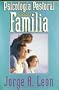 Psicolog�a Pastoral Para La Familia