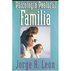 Psicologia Pastoral Para Toda La Familia