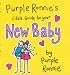 Purple Ronnie's Little Guide to Your New Baby (Purple Ronnie)
