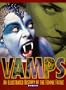 Vamps: An Illustrated History of the Femme Fatale