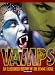 Vamps: An Illustrated History of the Femme Fatale