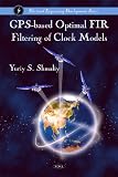 GPS-BASED OPTIMAL FIR FILTERING OF CLOCK MODELS