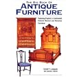 The Big Book of Antique Furniture: Featuring English and Continental, Colonial Revival,... by David P. Lindquist and Caroline C. Warren