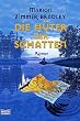 Die H�ter der Schatten.