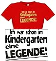 Comedy-shirts DIVERSE FARBEN - Ich war schon im Kindergarten eine 
Legende! Damen Frauen Girly Women T-Shirt