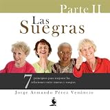 Las suegras Parte 2