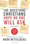 The Questions Christians Hope No One...