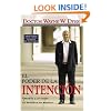 El Poder De La Intencion (Spanish Edition)