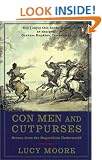 Con Men and Cutpurses: Scenes from the Hogarthian Underworld