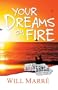 Your Dreams on Fire