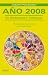 ANO 2008: TU HOROSCOPO PERSONAL (Spanish Edition)