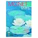 Monet - In the Time of the Waterlilies ( The Musee Marmottan Monet Collections)