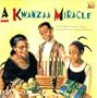 A Kwanzaa Miracle