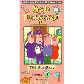 Bob and Margaret, Vol. 4: The Burglary [VHS]
