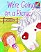 We're Going on a Picnic ELT Edition (Cambridge Storybooks) (Cambridge Storybooks)