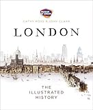 London : the illustrated history