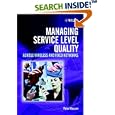 Managing Service Level Quality: Across Wireless and Fixed... by Peter Massam