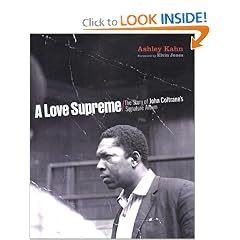 A Love Supreme: The Making of John Coltrane's Masterpiece
