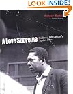 A Love Supreme...