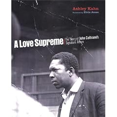 A Love Supreme: The Making of John Coltrane's Masterpiece