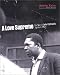 A Love Supreme: The Story of John Coltrane's Signature Album