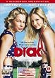 Dick [DVD] [2009]
