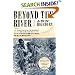 Beyond the River: The Untold Story of the Heroes of the Underground Railroad