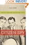Citizen Spy: Television, Espionage, and Cold War Culture (Commerce and Mass Culture)