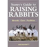 Storey's Guide to Raising Rabbits: Breeds, Care, Facilities