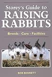 Storey's guide to raising rabbits