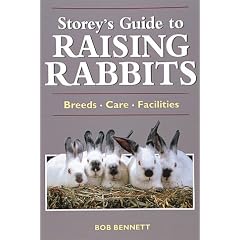 Storey's Guide to Raising Rabbits (Storey's Guides to Raising)