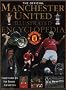 The Official Manchester United Illustrated Encyclopedia (Manchester United) The Official Manchester United Illustrated Encyclopedia (Manchester United)
