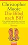 Die Bibel nach Biff: Roman