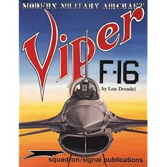 Viper F-16 (Modern Military Aircraft)