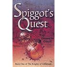 Spiggot's Quest (The Knights of Liofwende) by Garry Douglas Kilworth