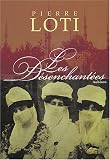 Les d�senchant�es : Roman des harems turcs contemporains