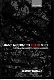 Review Oxford University Press, USA  / Magic Mineral to Killer Dust: Turner & Newall and the Asbestos Hazard