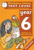 Developing Literacy: Text Level Year 6 Text Level Activities for the Literacy Hour: 6 (Developings)