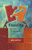 Equality : the new legal framework