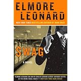Swag: A Novelby Elmore Leonard