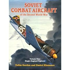 Soviet Combat Aircraft of the Second World War: 1