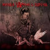Where Angels Suffer Purgatory