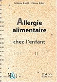Allergie alimentaire chez l'enfant