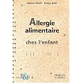 Allergie alimentaire chez l'enfant