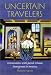 Book Uncertain Travelers: Conversations with Jewish Women Immigrants to America (Brandeis Series on Jewish Women)