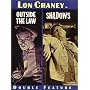 Outside the Law/Shadows