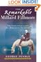 The Remarkable Millard Fillmore: The Unbelievable Life of a Forgotten President