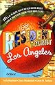 Resident Tourist: Los Angeles