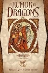 Rumor of Dragons (Dragonlance Novel: Dragons of Autumn Twilight)